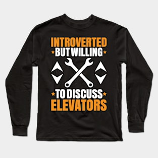 Elevator Mechanic Elevator Installer Long Sleeve T-Shirt